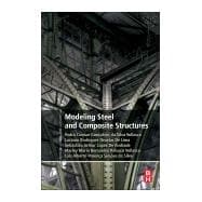 Modelling Steel and Composite Structures