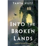 Into the Broken Lands