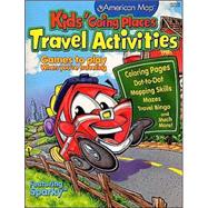 Kids' Going Places Travel Activities: Games to Play When Traveling