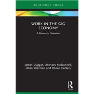 Work in the Gig Economy