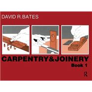 Carpentry and Joinery Book 1
