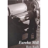 Eureka Mill