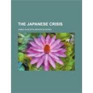The Japanese Crisis
