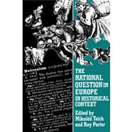 The National Question in Europe in Historical Context