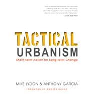 Tactical Urbanism