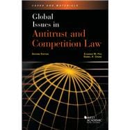 Global Issues in Antitrust and Competition Law