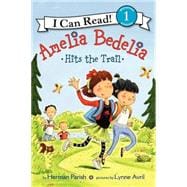 Amelia Bedelia Hits the Trail