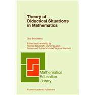 Theory of Didactical Situations in Mathematics
