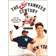 The New Yankees Century