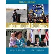 International Relations, 2012-2013 Update