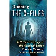 Opening the X-files