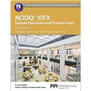 PPI NCIDQ IDFX Sample Questions and Practice Exam, 2nd Edition – Comprehensive Sample Questions and Practice Exam for the NCDIQ Interior Design Fundamentals Exam