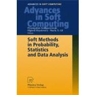 Soft Methods in Probability, Statistics and Data Analysis