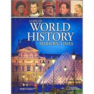Glencoe World History, Modern Times, Student Edition,9780078745270