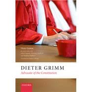 Dieter Grimm Advocate of the Constitution