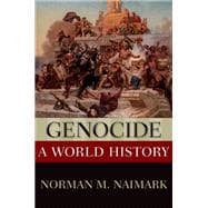 Genocide A World History