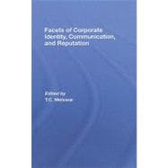Facets of Corporate Identity, Communication and Reputation