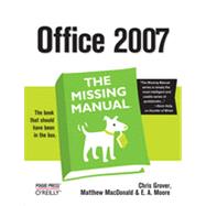 Office 2007: The Missing Manual, 1st Edition