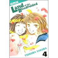 Land of the Blindfolded - VOL 04