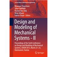 Design and Modeling of Mechanical Systems - II