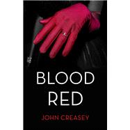 Blood Red (Writing as Anthony Morton)