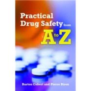 Practical Drug Safety From A to Z