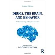 Drugs, the Brain, and Behavior: The Pharmacology of Drug Use Disorders
