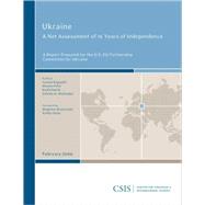 Ukraine : A Net Assessment of 16 Years of Independence