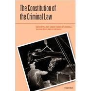 The Constitution of the Criminal Law