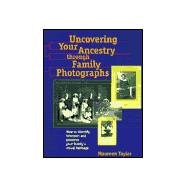 Uncovering Your Ancestry Through Family Photographs