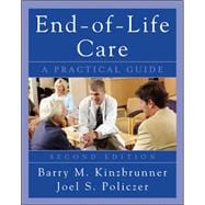 End-of-Life-Care: A Practical Guide, Second Edition