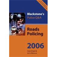 Blackstone's Police Q&A Roads Policing 2006