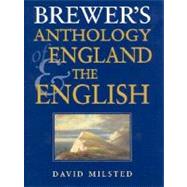 Brewer's Anthology of England and the English