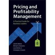 Pricing and Profitability Management A Practical Guide for Business Leaders