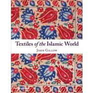 Textiles Of The Islamic Wld Cl