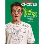 The Skin You're In,9780531205273