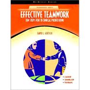 Effective Teamwork Ten Steps for Technical Professions (NetEffect)