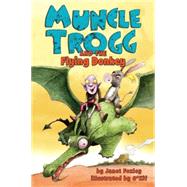 Muncle Trogg #2: Muncle Trogg and the Flying Donkey