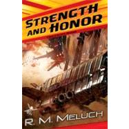 Strength and Honor : A Novel of the U. S. S. Merrimack