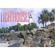 Atlantic Coast Lighthouses 2006 Calendar