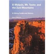 El Malpais, Mt. Taylor, and the Zuni Mountains