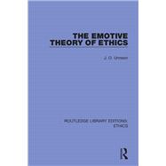The Emotive Theory of Ethics book cover, ISBN 9781000075274