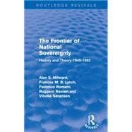 The Frontier of National Sovereignty: History and Theory 1945-1992