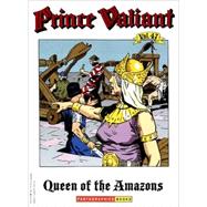Prince Valiant: Queen of the Amazons