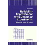 Reliability Improvement with Design of Experiment, Second Edition,