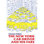 New York Cab Driver and His Fare