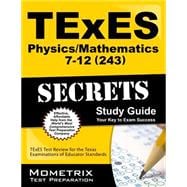 Texes Physics/Mathematics 7-12 243 Secrets
