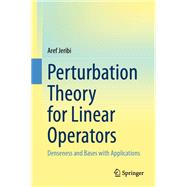 Perturbation Theory for Linear Operators