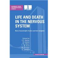 Life and Death in the Nervous System: Role of Neurothrophic Factors and Their Receptors