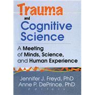 Trauma and Cognitive Science